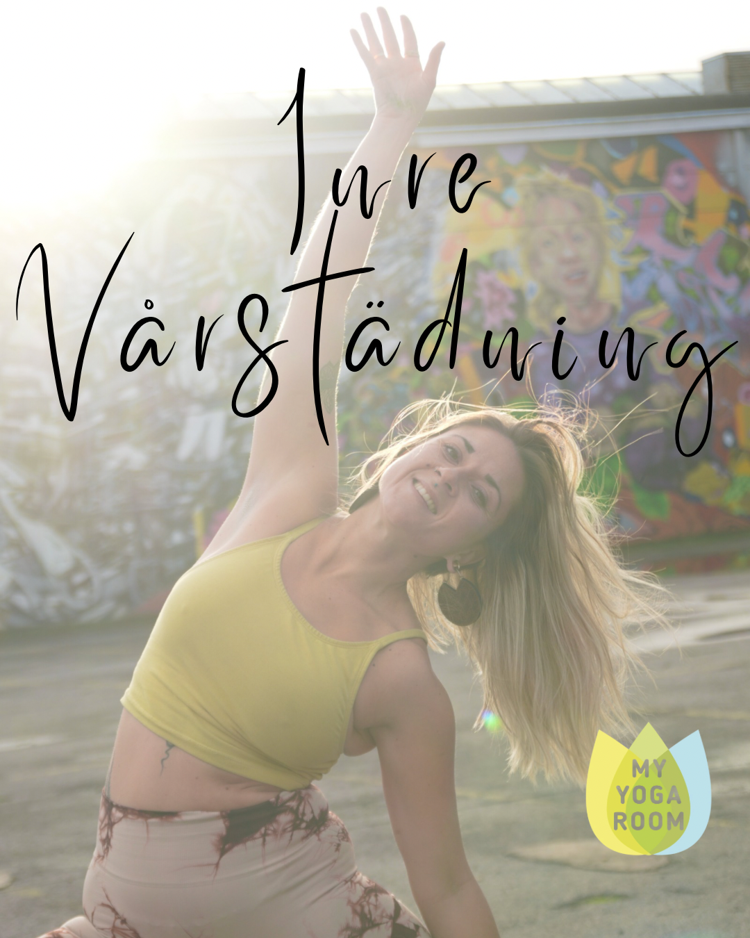 Worlshop Sofia lindgren Cortes, Lymfyoga, vårstädning Limhamn, 